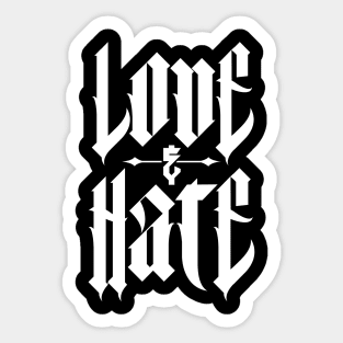 Love & Hate Sticker